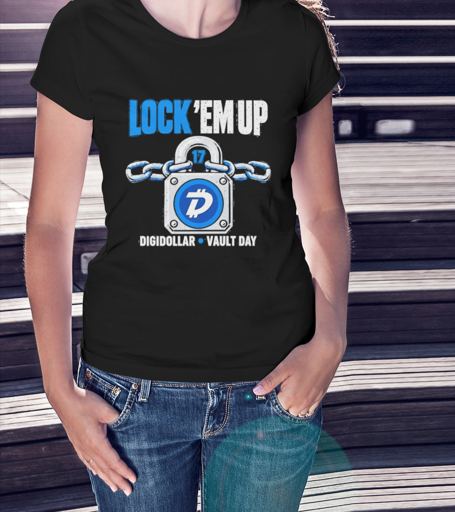 Lock 'Em Up 17 Digidollar Vault Day Cryptocurrency Security T-Shirt