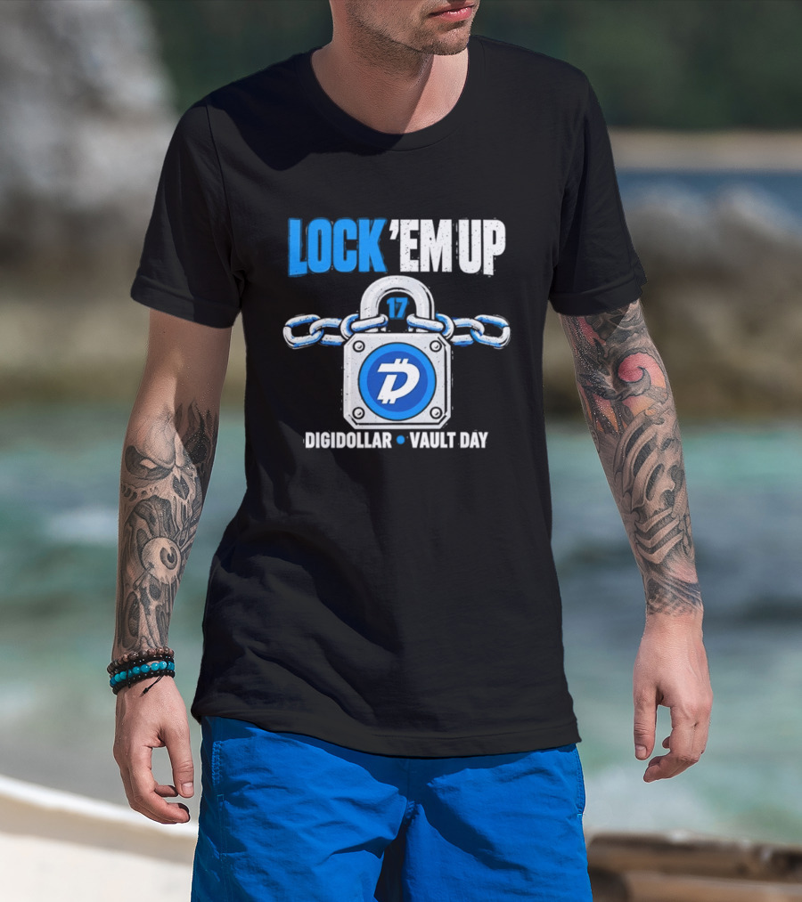 Lock 'Em Up 17 Digidollar Vault Day Cryptocurrency Security T-Shirt