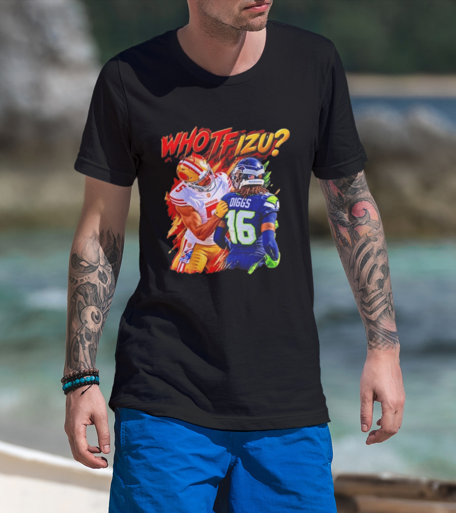 Who TF Izu Diggs 16 Intrepid Football Bootleg NFL Rivalry Red Blue 49ers Seahawks T-Shirt