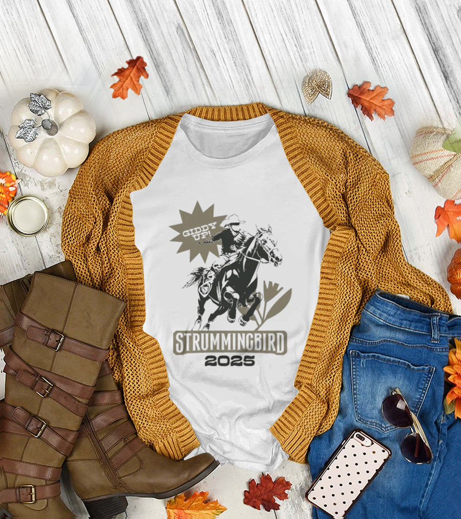 Strummingbird 2025 Giddy Up Cowboy Western Horse Rider Adventure T-Shirt