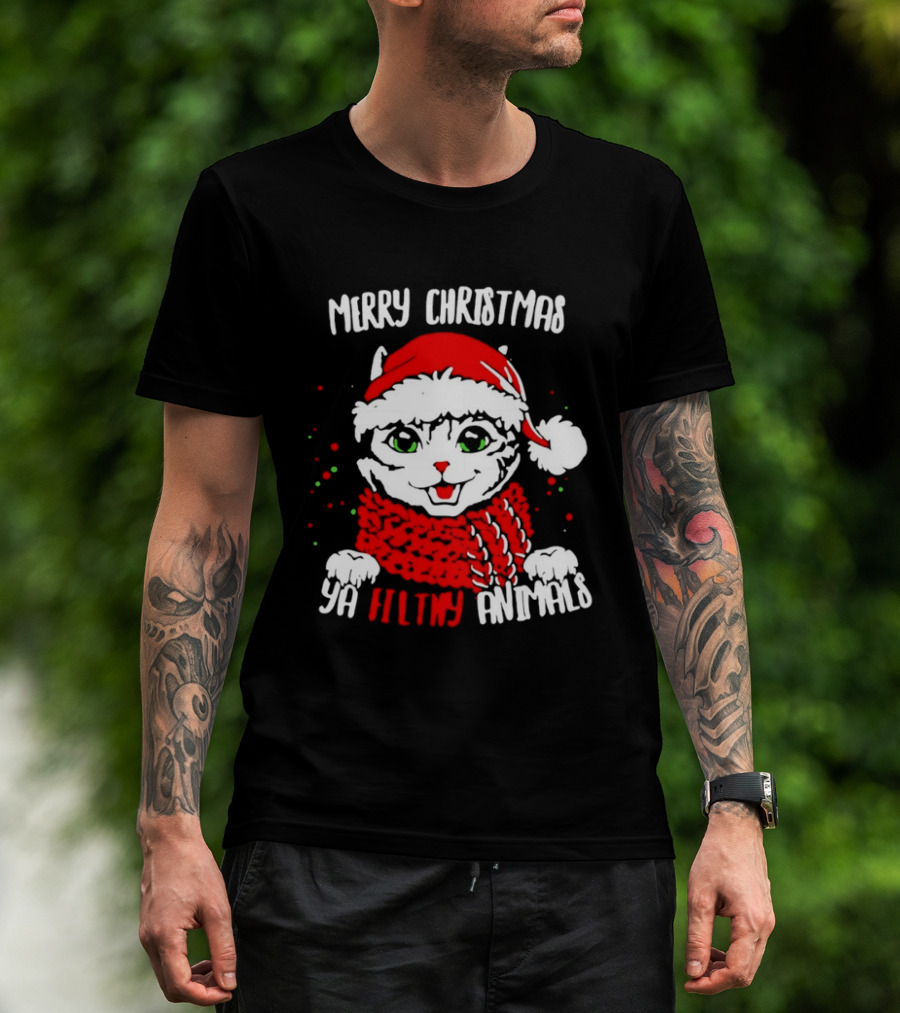 Merry Christmas Ya Filthy Animals Cat Wearing Santa Hat And Scarf T-Shirt