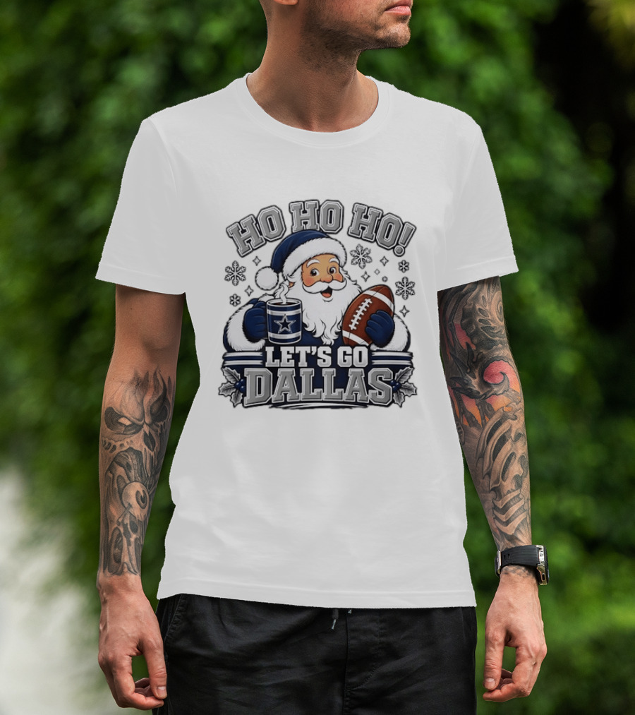 Ho Ho Ho Let's Go Dallas Cowboys Football Santa Christmas T-Shirt
