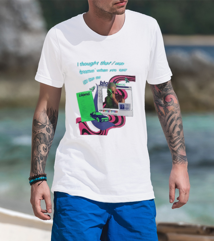 Frank Ocean Blond I Thought That I Was Dreamin Graphic With Green Flyer And Car T-Shirt