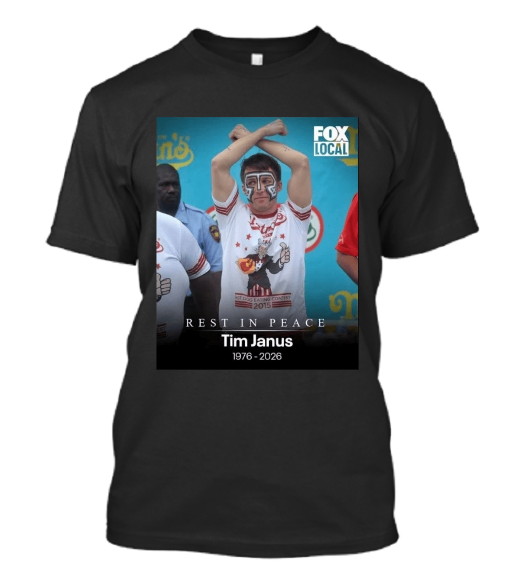 Rest In Peace Tim Janus Fox Local Hot Dog Eating Contest 2015 T-Shirt