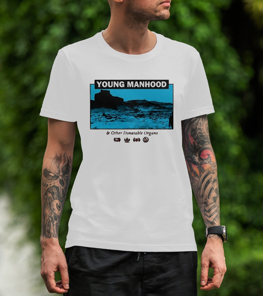 Young Manhood & Other Donatable Organs Alternative T-Shirt