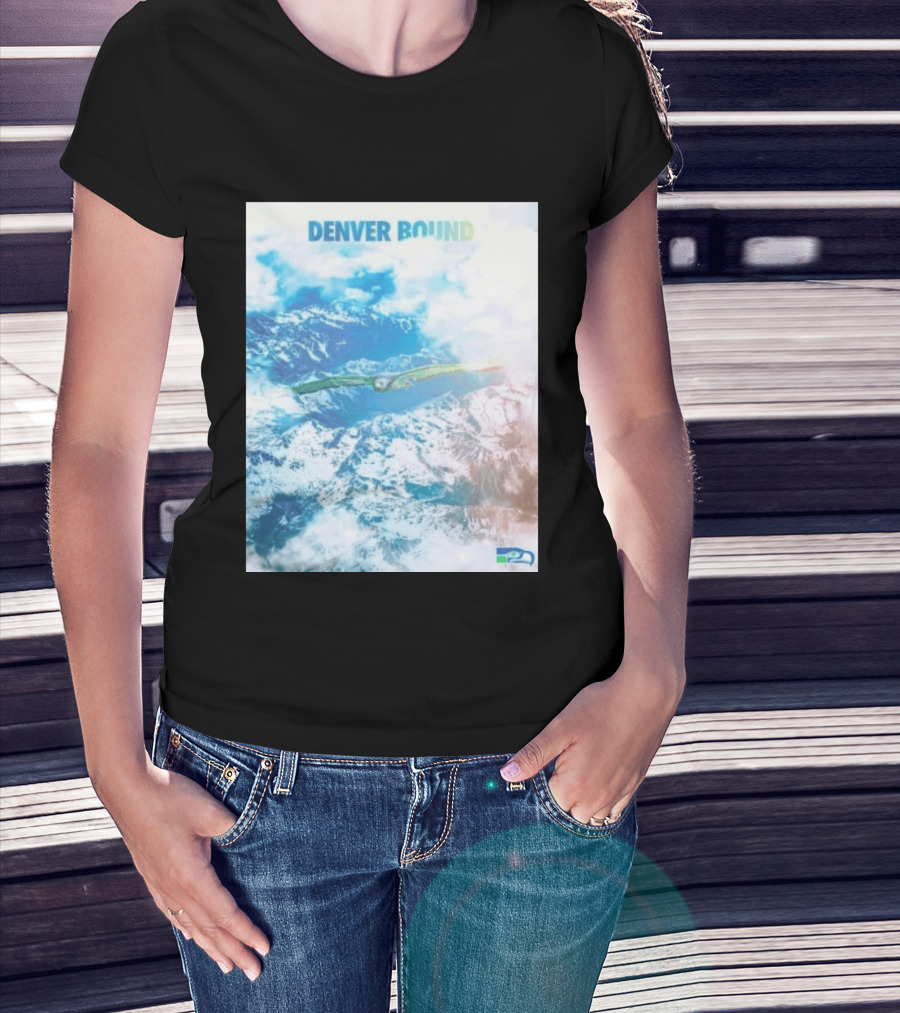 Seattle Seahawks Denver Bound Mountain Flight T-Shirt
