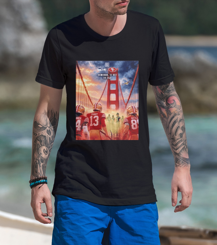 Seattle Seahawks Vs SF 49ers Purdy Kittle Battle Domingueo 11 Oct 22:26H Golden Gate Bridge Showdown T-Shirt