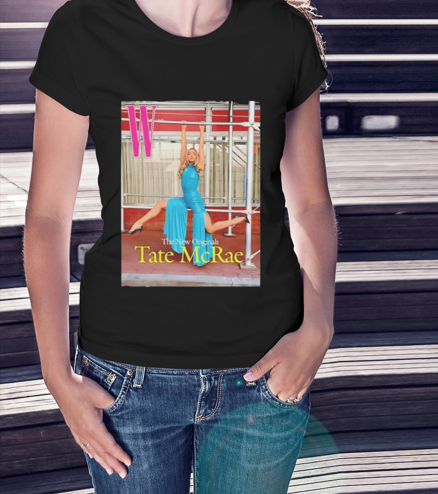 W Magazine Cover Tate McRae The New Originals T-Shirt