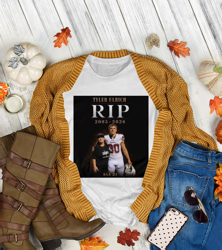 Tyler Ulrich RIP 2005 2026 Age 21 SNU Football T-Shirt