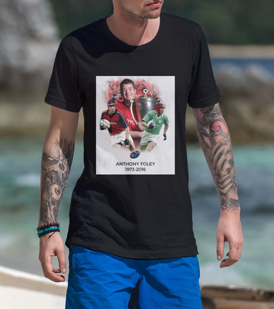 Anthony Foley Munster Rugby Legend 1973 2016 T-Shirt