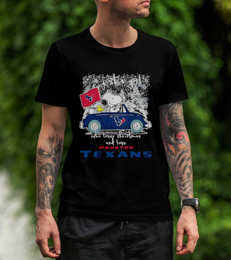 Snoopy Just A Girl Who Loves Christmas And The Houston Texans T-Shirt
