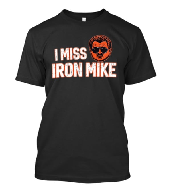 I Miss Iron Mike Ditka Chicago Bears Big Head T-Shirt