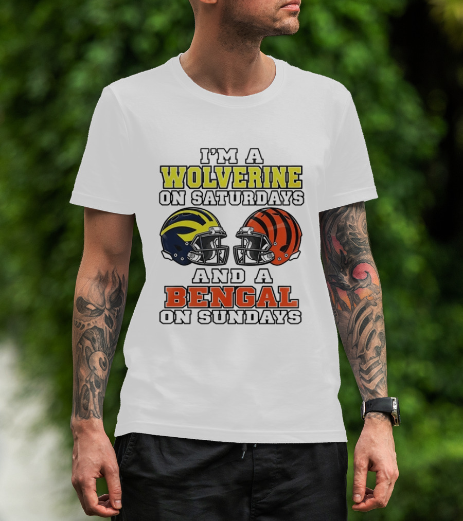 I’m A Michigan Wolverines On Saturdays And A Cincinnati Bengals On Sundays 2 Helmet 2026 T-Shirt