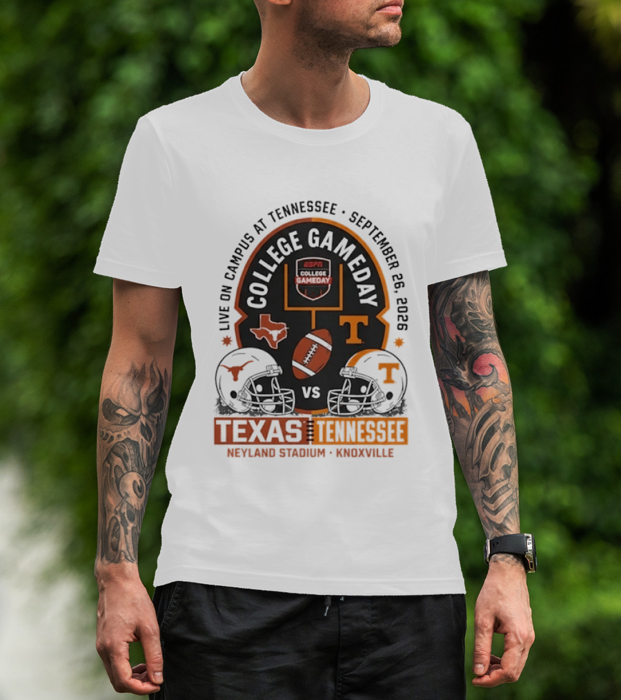 Live On Campus ESPN College GameDay Texas Longhorns Vs Tennessee Volunteers September 26 2026 Neyland Stadium T-Shirt