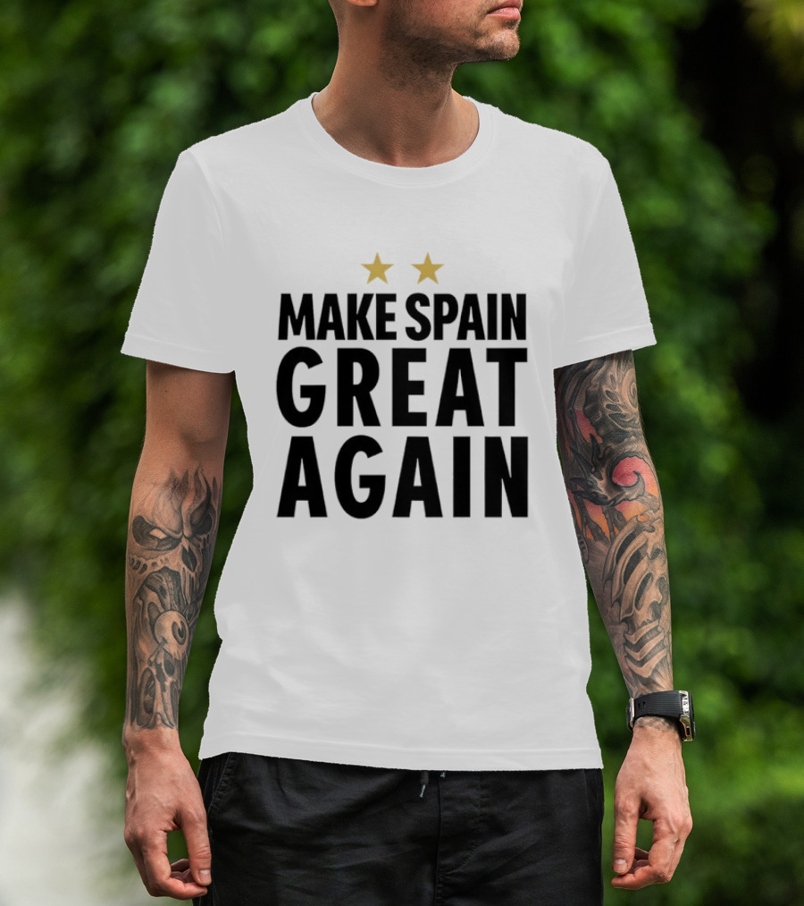 Make Spain Great Again Spanish Pride Patriotic Two Stars T-Shirt
