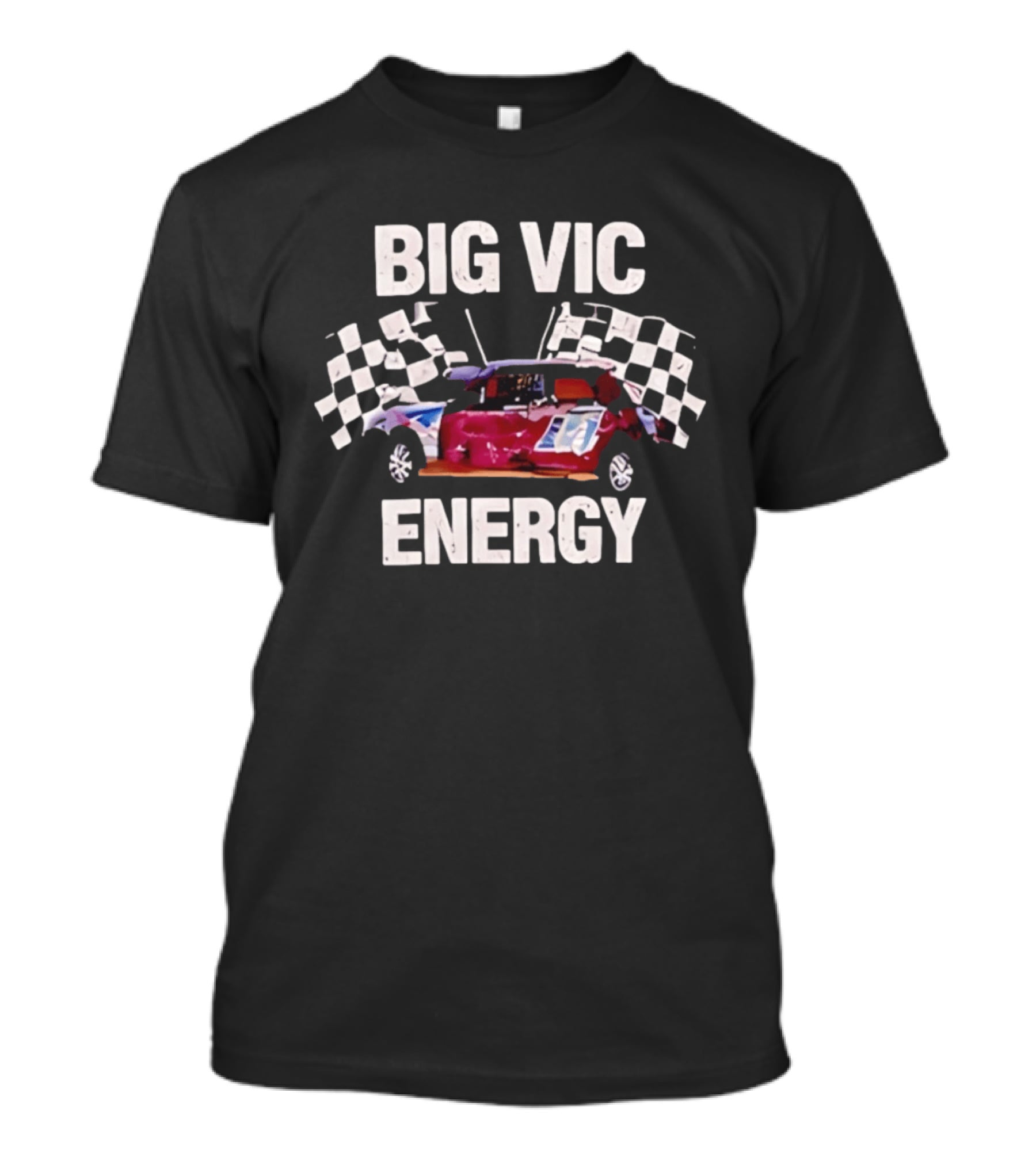 Big Vic Energy Distressed Checkered Flag Racing Car T-Shirt