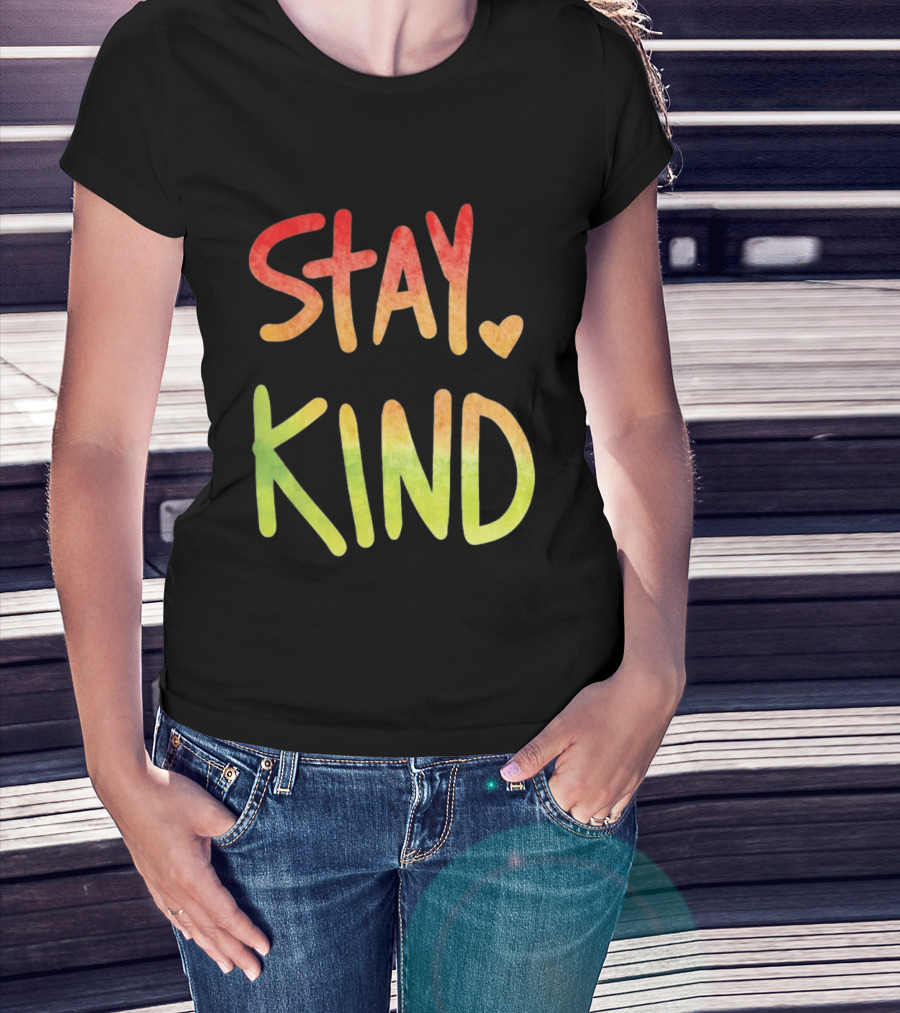 Stay Kind Watercolor Heart Inspirational Kindness T-Shirt