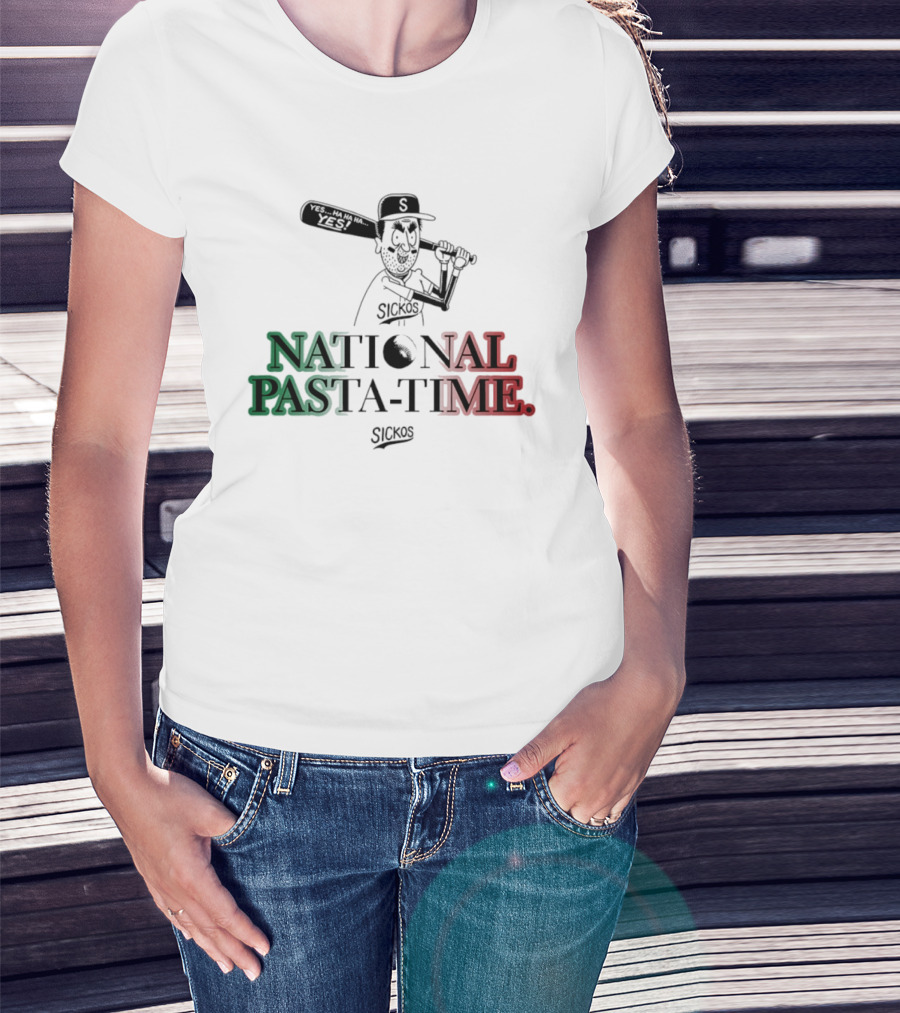 Sickos National Pasta Time Yes Baseball Yes Ha Ha Ha T-Shirt