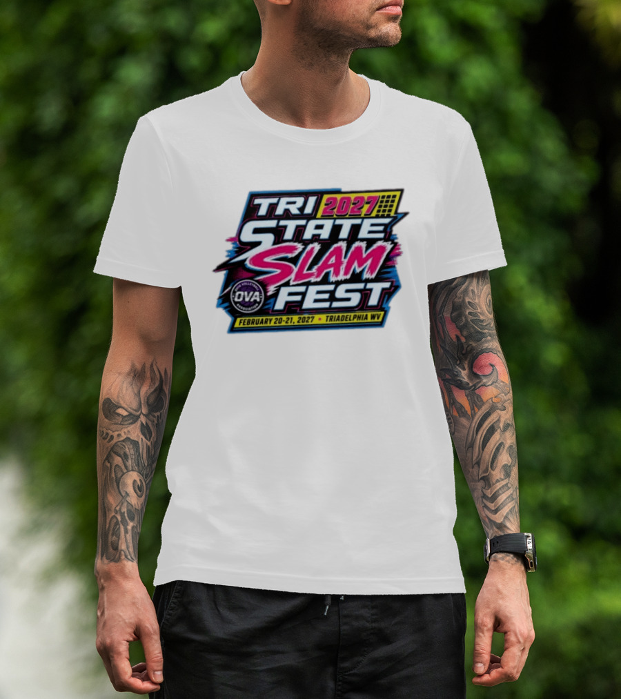 Tri State Slam Fest 2027 OVA Volleyball Association Triadelphia WV February 20 21 T-Shirt