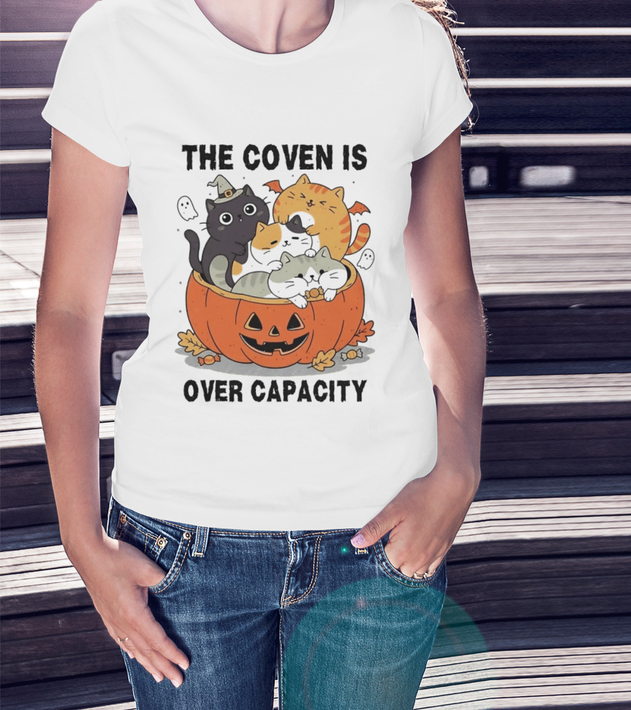 The Coven Is Over Capacity Halloween Cats In Pumpkin T-Shirt