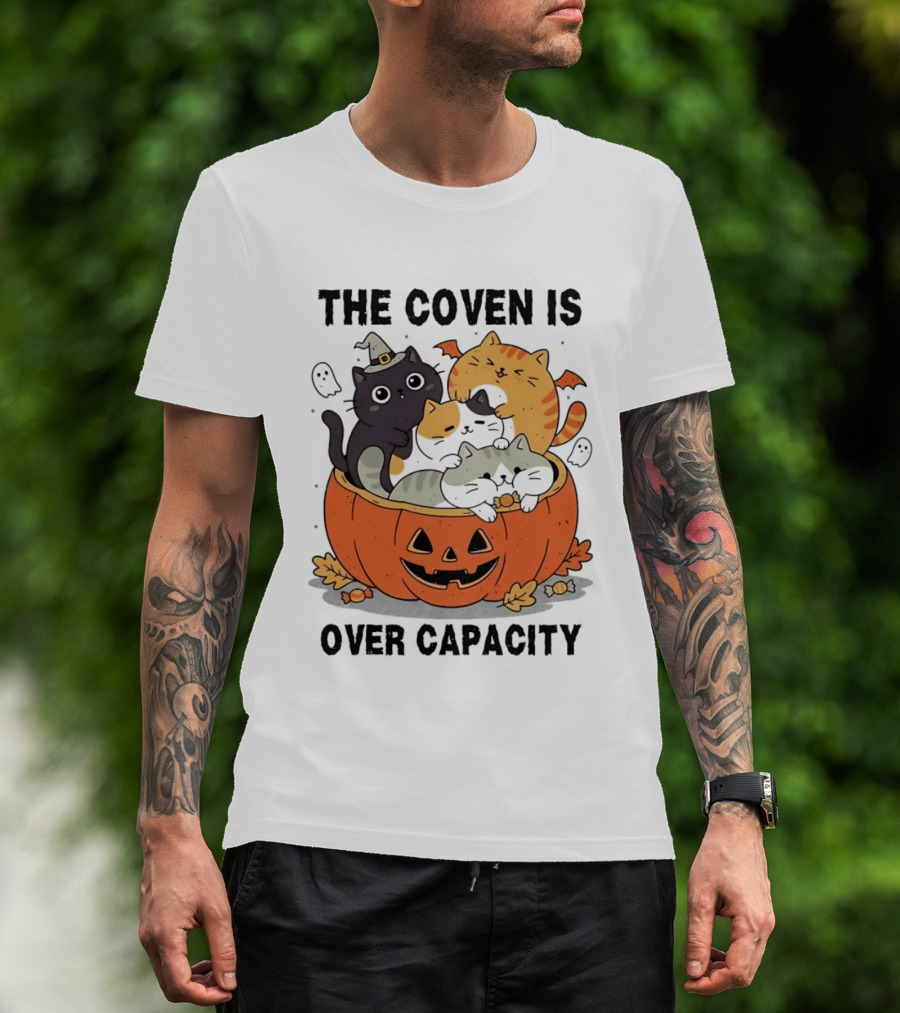 The Coven Is Over Capacity Halloween Cats In Pumpkin T-Shirt