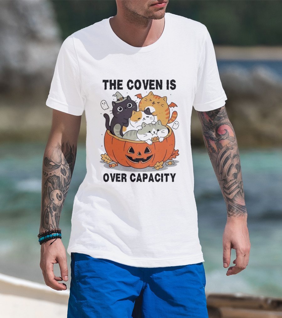 The Coven Is Over Capacity Halloween Cats In Pumpkin T-Shirt