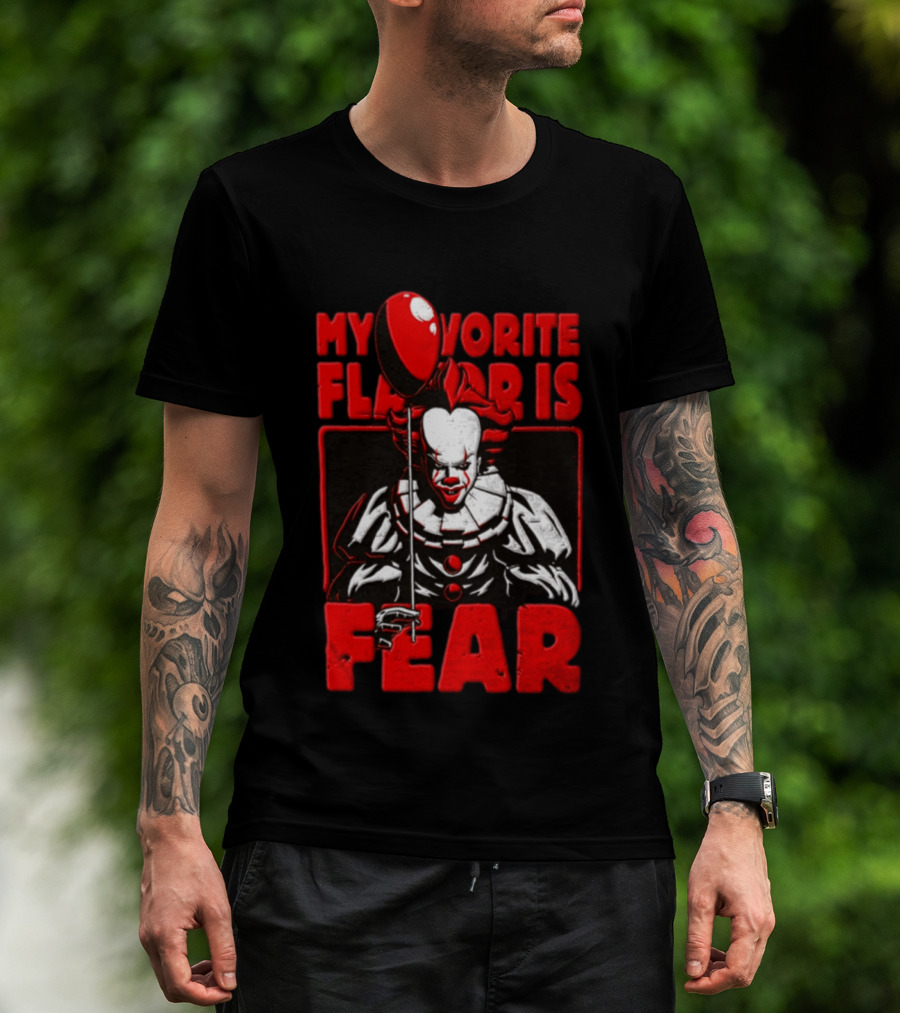 Pennywise IT Horror My Favorite Flavor Is Fear The Clown T-Shirt