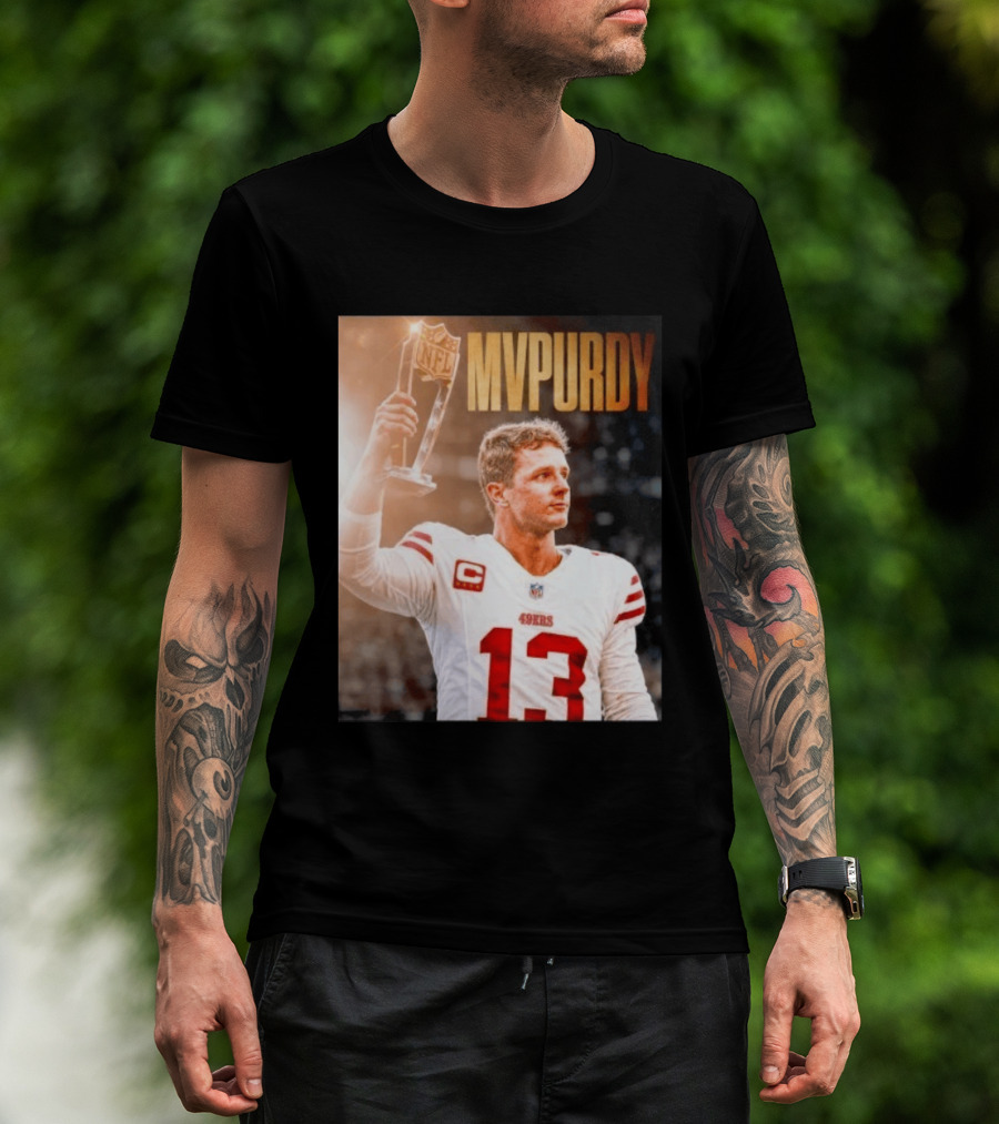 Brock Purdy 49ers MVPURDY NFL No 13 San Francisco T-Shirt