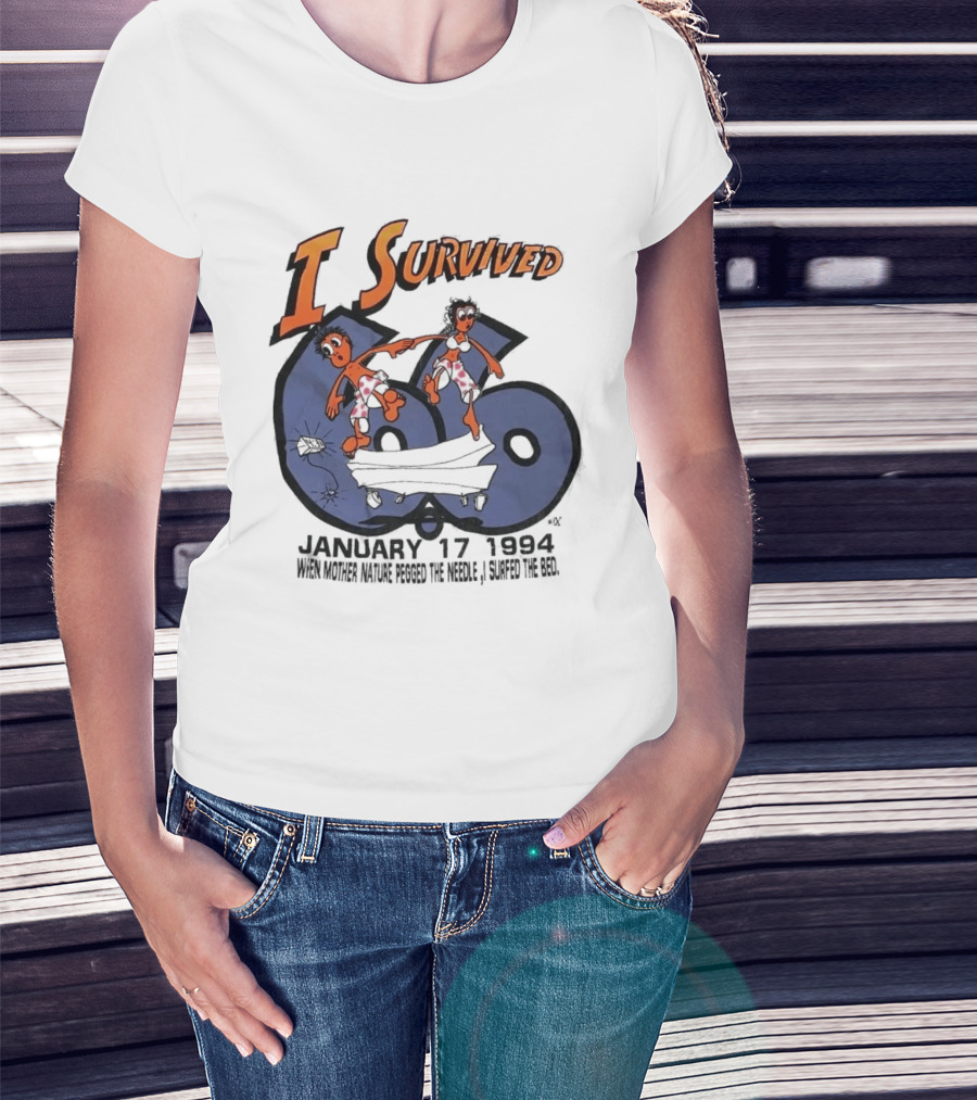 I Survived January 17 1994 Northridge Los Angeles Earthquake Duo On 66 Route T-Shirt