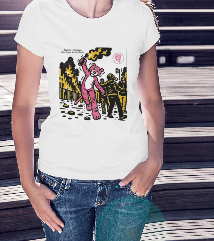 Pink Panther Buenos Tiempos Para Hacer La Revolución Riot Protest T-Shirt