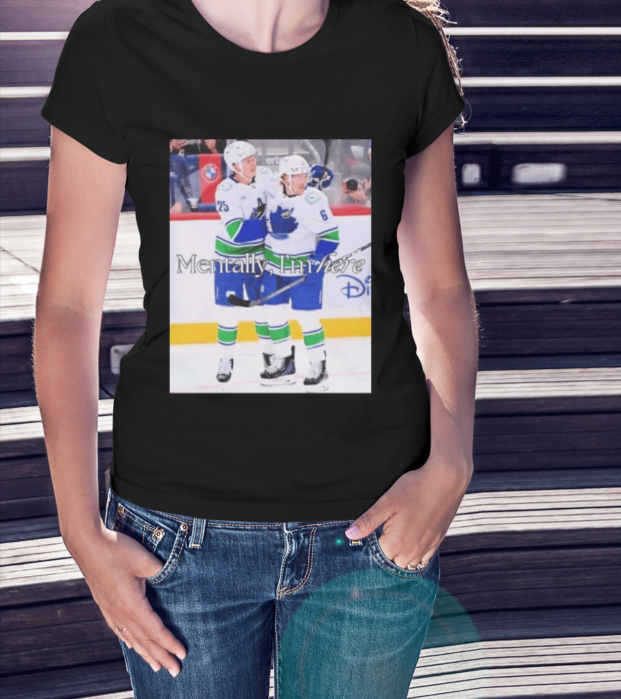 Elias Pettersson Brock Boeser Mentally I'm Here Hockey Disney T-Shirt