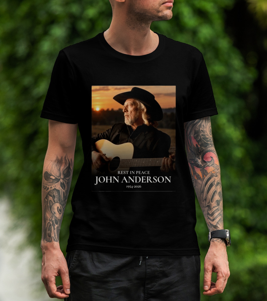 Rest In Peace John Anderson 1954 2026 Forever In Our Hearts T-Shirt