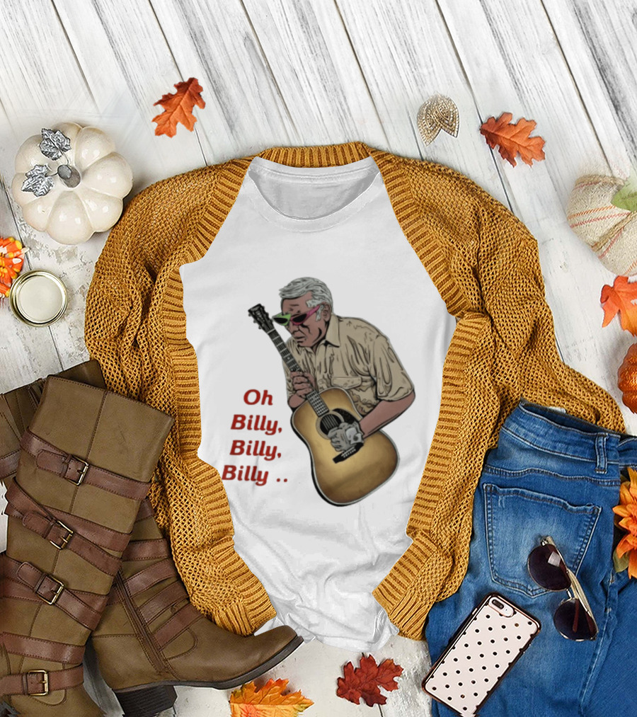 Oh Billy Billy Billy Guitarist Guitar T-Shirt