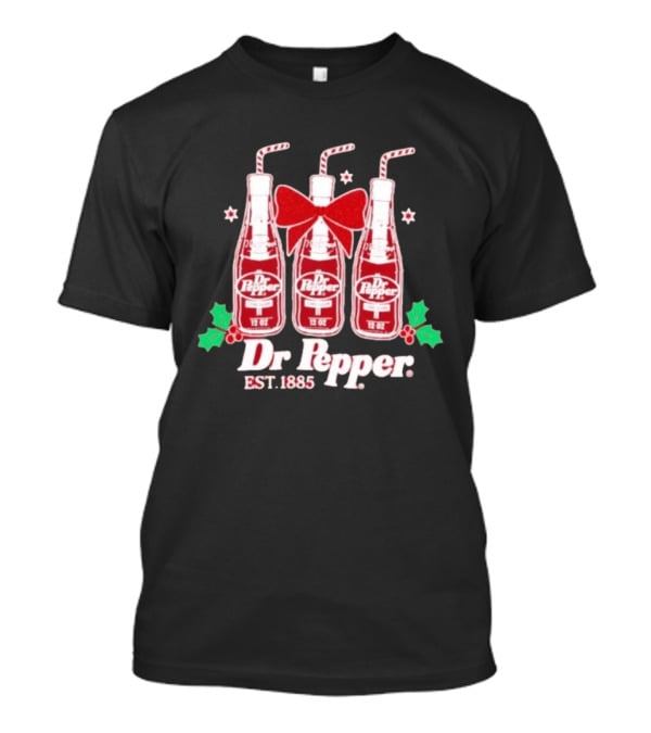 Dr Pepper Cane Sugar Christmas Holiday Bottles Red Bow And Holly Est 1885 T-Shirt
