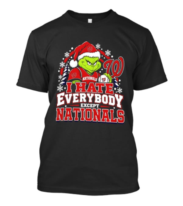 Washington Nationals Grinch I Hate Everybody Except Nationals 2026 T-Shirt