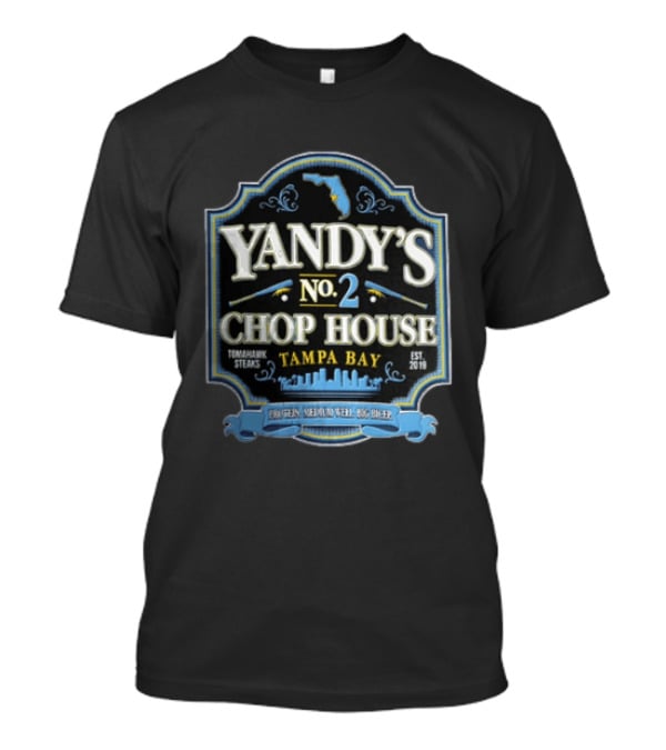 Yandy's No. 2 Chop House Tomahawk Steaks Tampa Bay Est. 2019 Baseball Restaurant T-Shirt