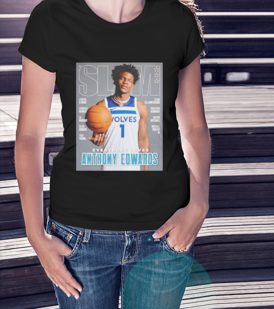 SLAM Magazine Cover Anthony Edwards Minnesota Timberwolves Everybody Loves T-Shirt
