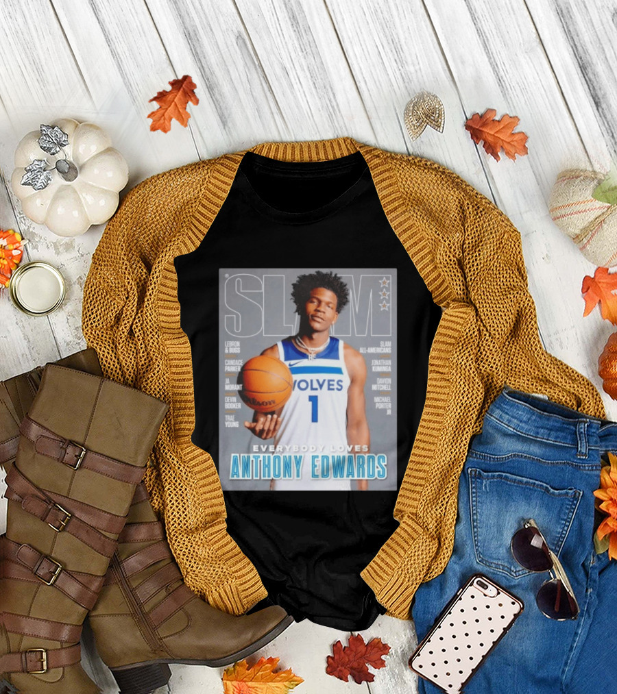 SLAM Magazine Cover Anthony Edwards Minnesota Timberwolves Everybody Loves T-Shirt