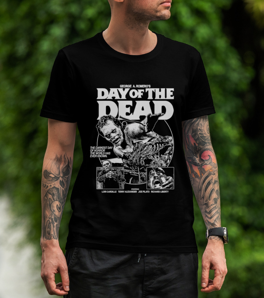 George A Romero's Day Of The Dead The Darkest Day Of Horror Ever Joe Pilato Lori Cardille Sherman Howard T-Shirt