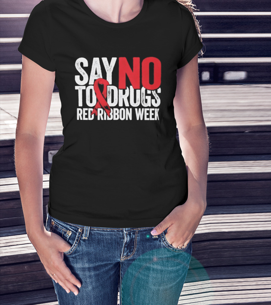 Red Ribbon Week Say No To Drugs Awareness Campaign T-Shirt