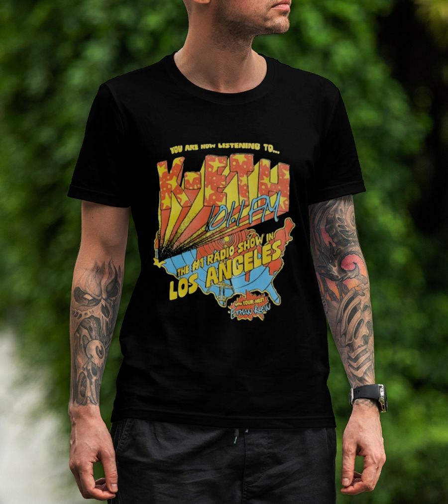 You Are Now Listening K ETH 1011 FM The No 1 Radio Show In Los Angeles With Your Host Ethan Klein T-Shirt