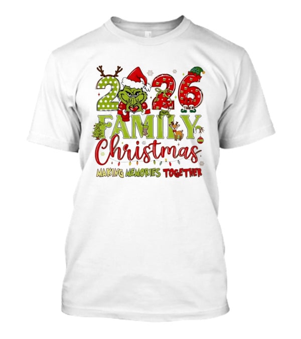 The Grinch 2026 Family Christmas Making Memories Together T-Shirt