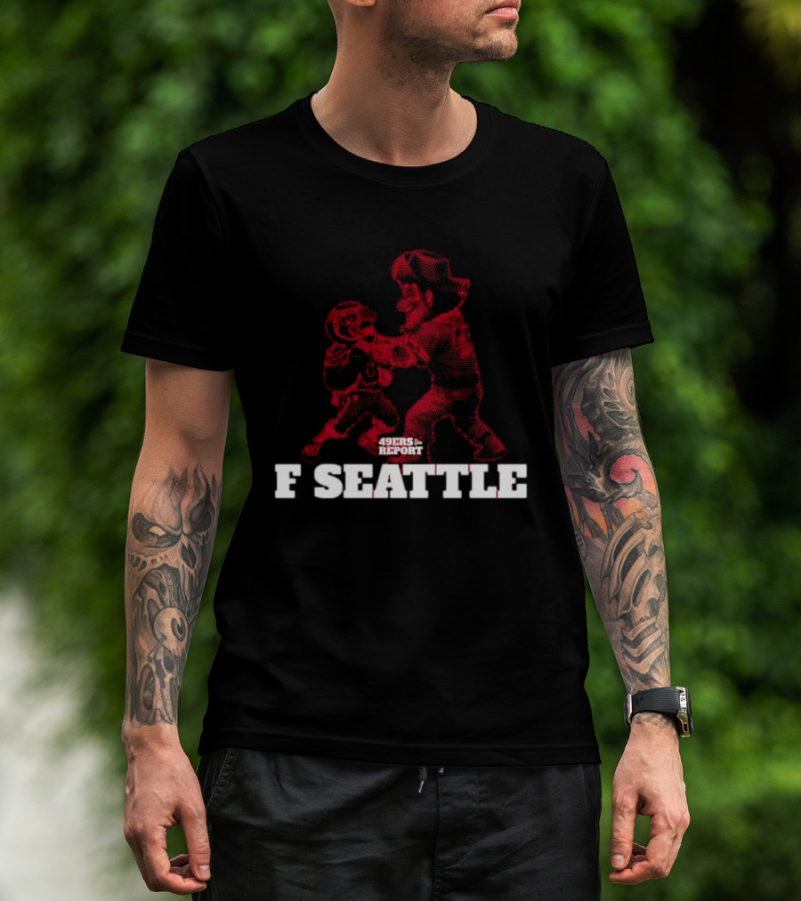49ers Report F Seattle Halftone Rivalry Football Showdown T-Shirt
