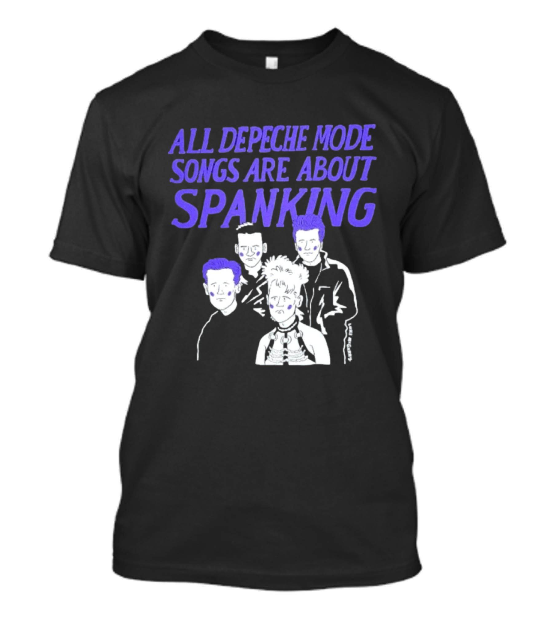All Depeche Mode Songs Are About Spanking 80s Band T-Shirt