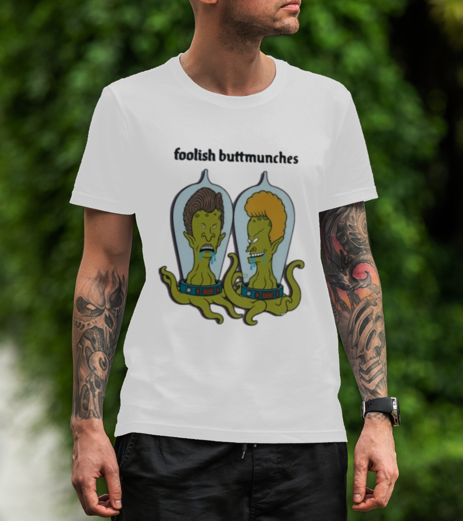 Foolish Buttmunches Alien Heads Beavis And Butt Head Mashup T-Shirt