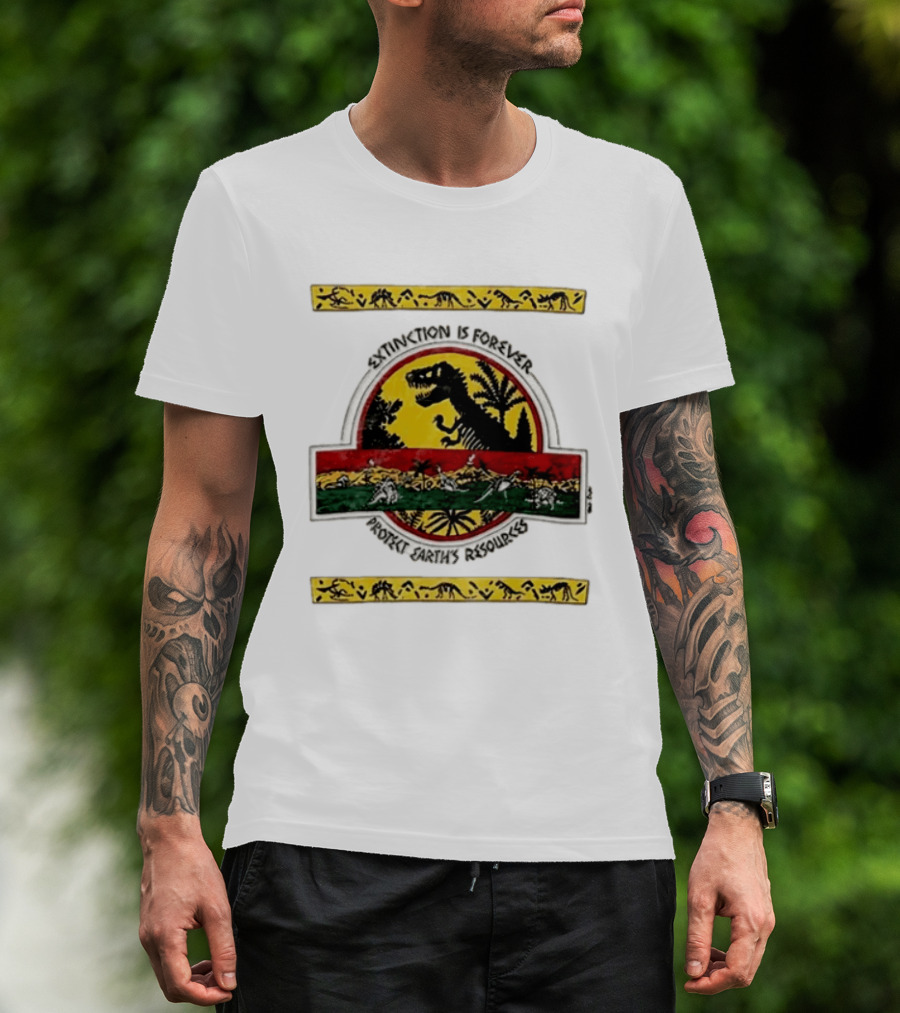 Extinction Is Forever Dinosaur Protect Earth's Resources T-Shirt