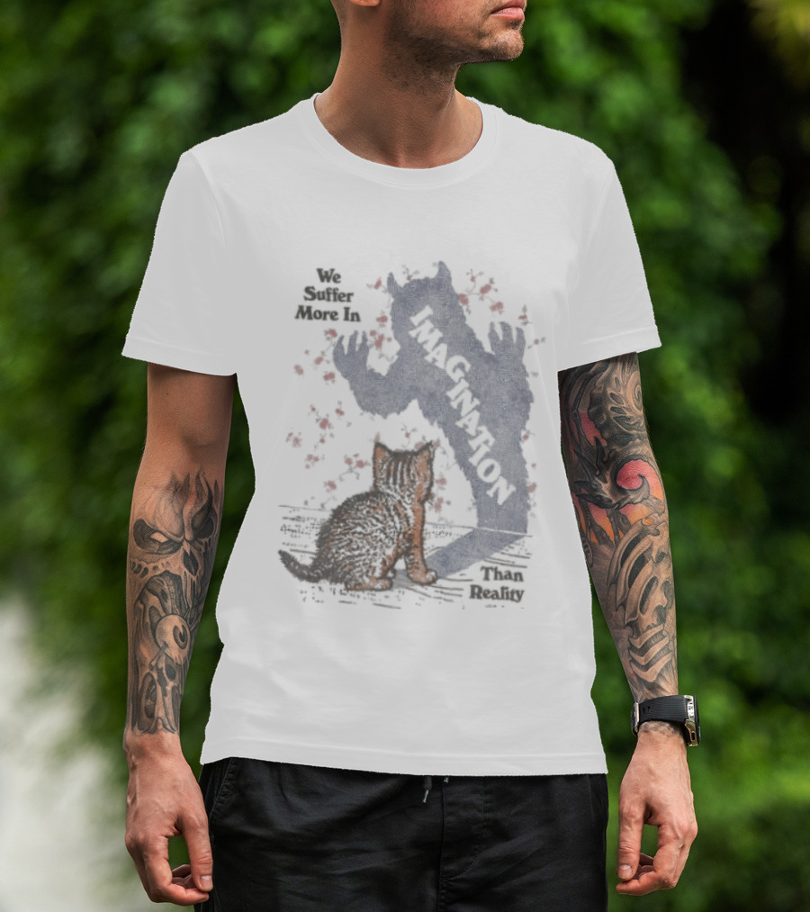 We Suffer More In Imagination Than Reality Kitten Shadow With Red Butterflies T-Shirt