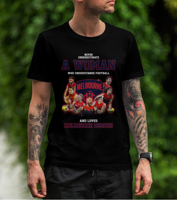 Never Underestimate A Woman Who Understands Football And Loves Melbourne Demons T-Shirt