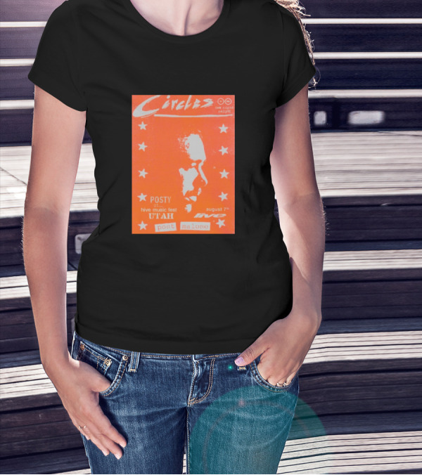 Circles One Night Only Post Malone Live At Hive Music Fest Utah August 7 T-Shirt