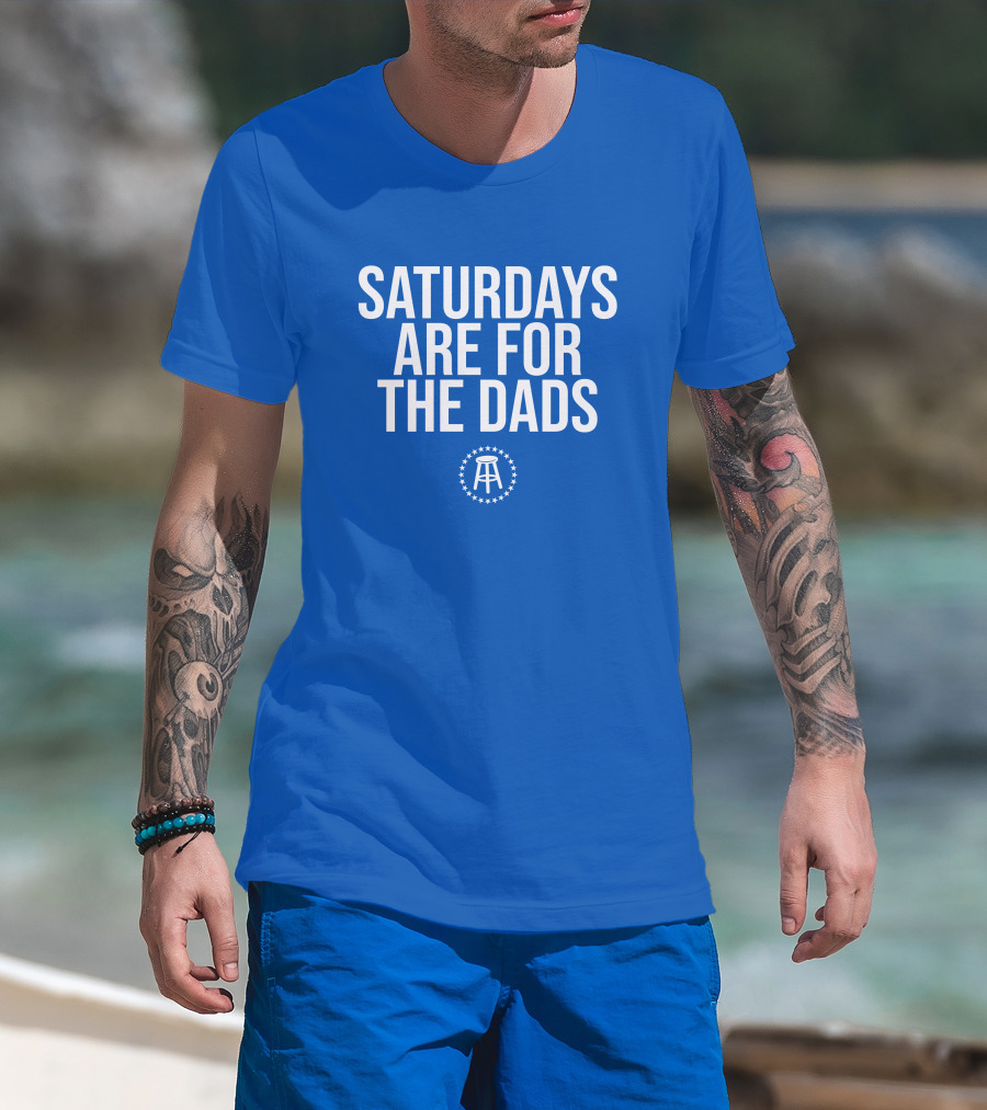 Saturdays Are For The Dads Blue Star T-Shirt